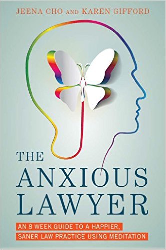 Why Corporate America Loves Mindfulness But Law Firms Resist It